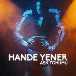 Hande Yener - Aşk Tohumu FLAC