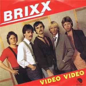Brixx - Video Video FLAC