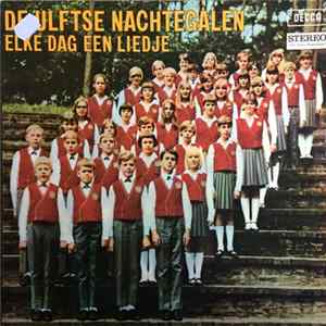 De Ulftse nachtegalen - Elke dag een liedje FLAC