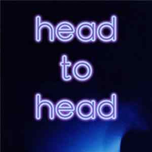 Head To Head - Head To Head FLAC