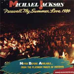 Michael Jackson - Farewell My Summer Love FLAC