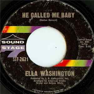 Ella Washington - He Called Me Baby / You're Gonna Cry, Cry, Cry FLAC