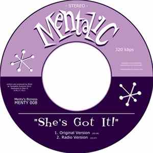 Mentalic - She's Got It! FLAC