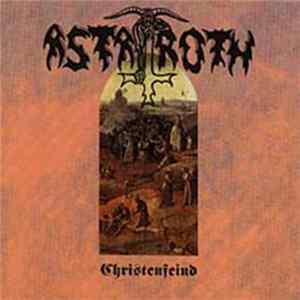 Astaroth - Christenfeind FLAC