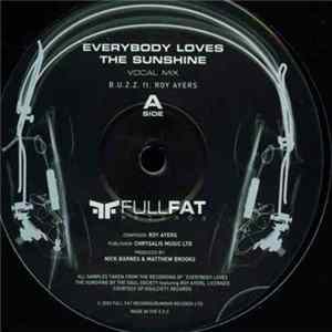 B.U.Z.Z. - Everybody Loves The Sunshine FLAC