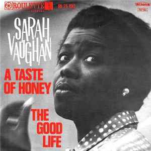Sarah Vaughan - A Taste Of Honey / The Good Life FLAC