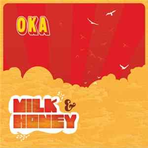 OKA - Milk & Honey FLAC
