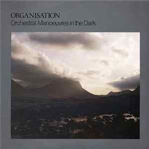 Orchestral Manoeuvres In The Dark - Organisation FLAC