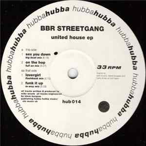 BBR Streetgang - United House EP FLAC