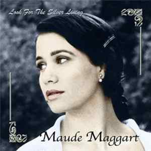 Maude Maggart - Look For The Silver Lining FLAC