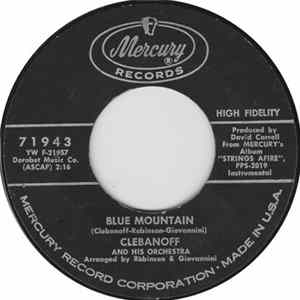 Clebanoff And His Orchestra - Blue Mountain / Blue Theme FLAC