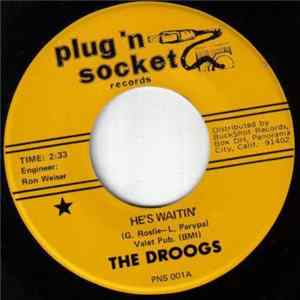 Droogs - He's Waitin' / Light Bulb Blues FLAC