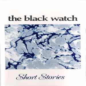 The Black Watch - Short Stories FLAC