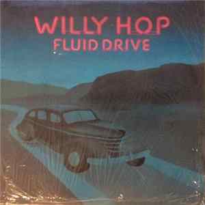 Willy Hop - Fluid Drive FLAC