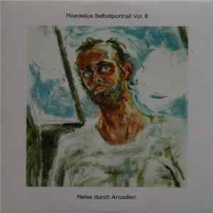 Roedelius - Selbstportrait Vol. III / Reise Durch Arcadien FLAC