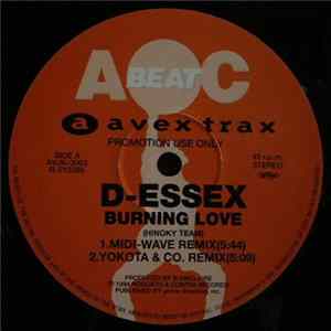 D-Essex / Chester - Burning Love (Remix) / Gorky Park (Remix) FLAC