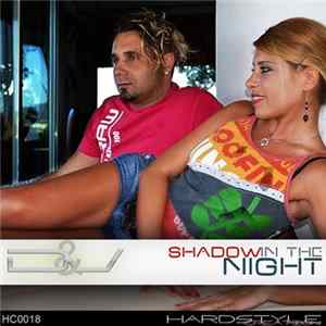 D & V - Shadow In The Night FLAC
