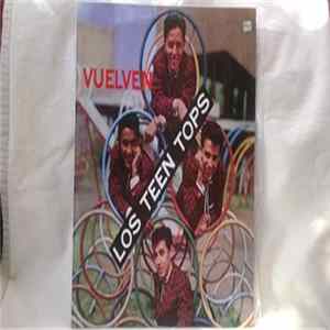 Los Teen Tops - Vuelven FLAC
