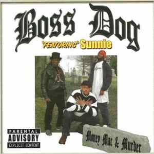 Boss Dog - Money,Mac & Murder FLAC