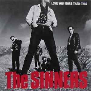 The Sinners - Love You More Than This FLAC