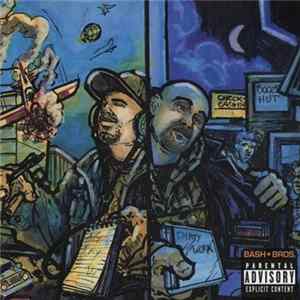Bash Bros. - Dirty Work + A Good Day To Die FLAC