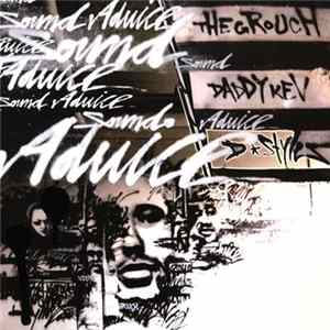 The Grouch, Daddy Kev & D-Styles - Sound Advice FLAC