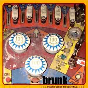 Brunk - Insert Coins To Continue FLAC