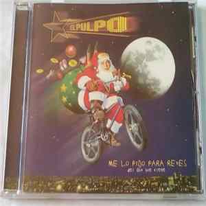 El Pulpo - Me Lo Pido Para Reyes FLAC