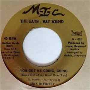 Max Infinity - You Got Me Going Going FLAC