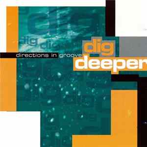 Directions In Groove - Dig Deeper FLAC