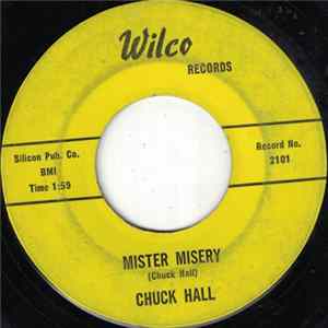 Chuck Hall - Mister Misery FLAC