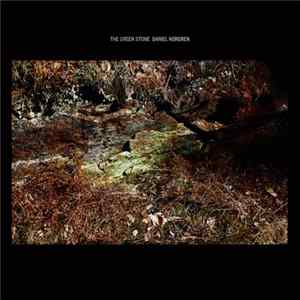 Daniel Norgren - The Green Stone FLAC