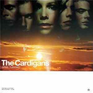 The Cardigans - Gran Turismo FLAC