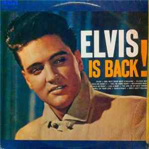 Elvis Presley - Elvis Is Back! FLAC