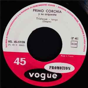 Primo Corchia Y Su Orquesta - Tristesse FLAC