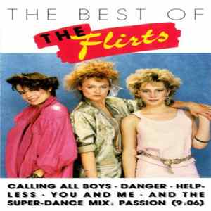 The Flirts - The Best Of The Flirts FLAC