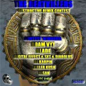 The Beatkillers - Destructive Remix Contest FLAC
