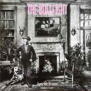 The Bullfight - Shame, Guilt, Deception - Individuals Chapter I FLAC