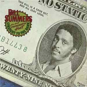 Bill Summers & Summers Heat - Straight To The Bank FLAC