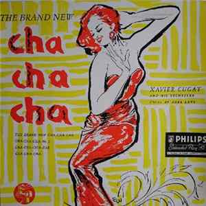 Xavier Cugat And His Orchestra - The Brand New Cha-Cha-Cha FLAC