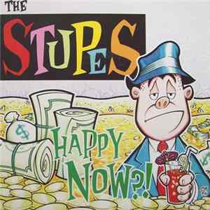 The Stupes - Happy Now?! FLAC