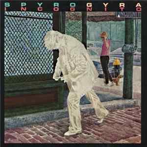Spyro Gyra - Incognito FLAC