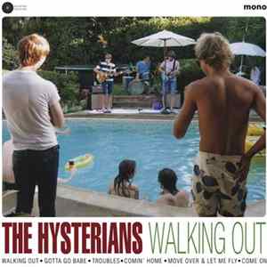The Hysterians - Walking Out FLAC
