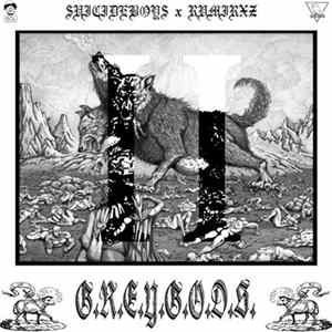 $uicideboy$ x Ramirez - G​.​R​.​E​.​Y​.​G​.​O​.​D​.​S​.​ II FLAC