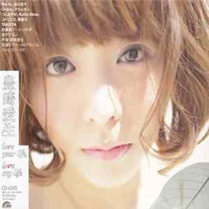 Aki Toyosaki - Love Your Life, Love My Life FLAC