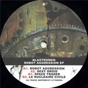 Blastromen - Robot Aggression EP FLAC