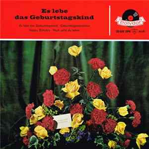 Michael Lanner Mit Seinen Solisten / Die Obermenzinger Blasmusik - Es Lebe Das Geburtstagskind FLAC