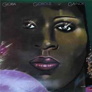Gloria Gaynor - Glorious FLAC