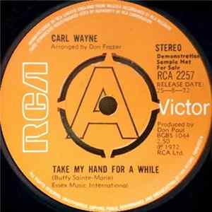 Carl Wayne - Take My Hand For A While / Sweet Seasons FLAC