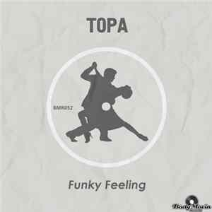 Topa - Funky Feeling FLAC